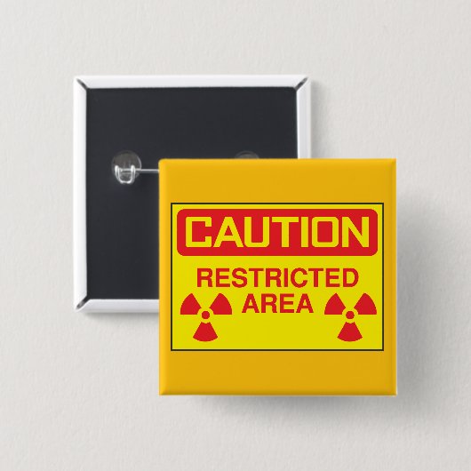 Warnung vor Strahlenbelastung in einem beschränkte Button (Vorne & Hinten)