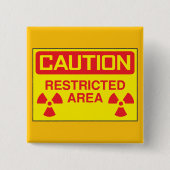Warnung vor Strahlenbelastung in einem beschränkte Button (Vorderseite)