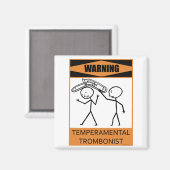 Warnung vor temperamentvollem Trombonist Magnet (Vorderseite/Rückseite)