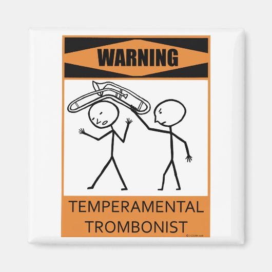 Warnung vor temperamentvollem Trombonist Magnet (Vorne)