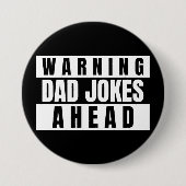 Warnung vor Vater Jokes Ahead Button (Vorderseite)