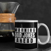 Warnung vor Vater Jokes Ahead Kaffeetasse