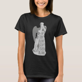 Warnung - Wehender Engel - Blinzeln Sie nicht 3 T-Shirt