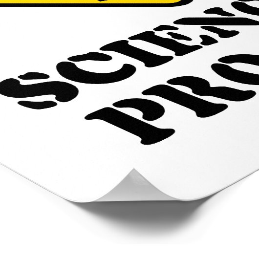 Warnung "Wissenschaft im Fortschritt" - Funny Scie Poster (Ecke)