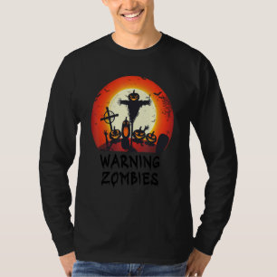 Warnung Zombie Mondbeschienenes Friedhof  Gruselig T-Shirt