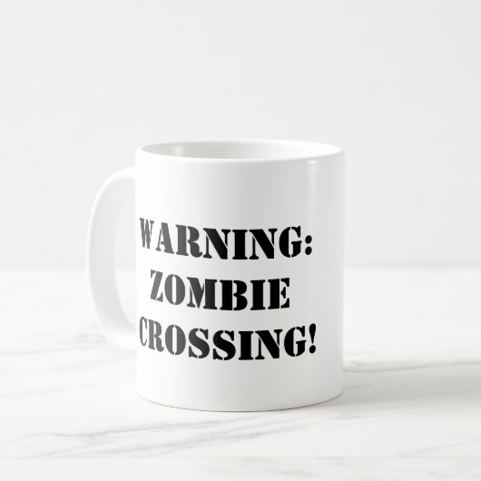 Warnung: Zombie-Überfahrt! Kaffee-Tasse Kaffeetasse (Vorderseite Links)