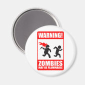 Warnung! Zombies können brennbares Magnet sein (Vorderseite/Rückseite)