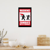 Warnung: Zombies sind brennbar Poster (Küche)