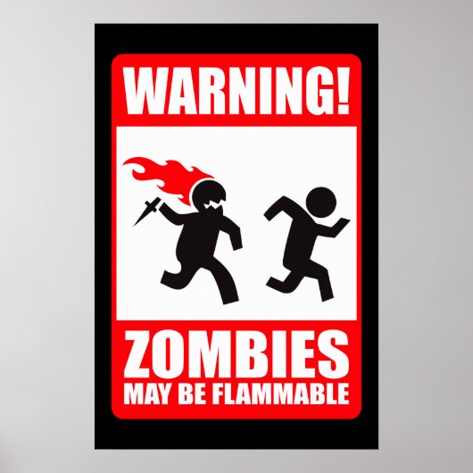 Warnung: Zombies sind brennbar Poster (Vorne)