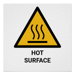 Warnungen vor heißer Oberfläche, extreme Wärmeentw Poster