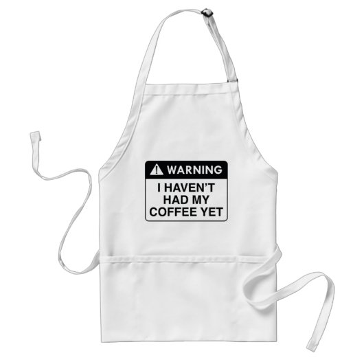 Warnungskaffee Schürze (Vorne)