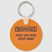 Warnzeichen für hohe Spannung Behalten Wegzeichen Schlüsselanhänger (Vorderseite)