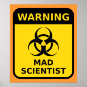 Warnzeichen für Mad Scientists Poster (Vorne)