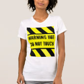 Warnzeichen, HOT T-Shirt (Vorderseite)