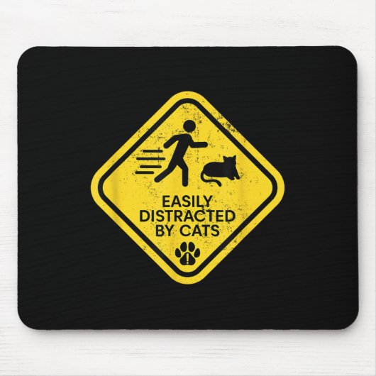 Warnzeichen leicht abgelenkt von Katzen Funny Cat Mousepad (Vorne)