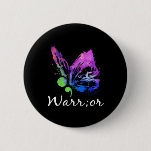Warrior Butterfly Semicolon Suicide Prevention Awa Button