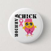 Warrior Chick Breast Cancer Button (Vorderseite)