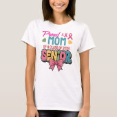Warrior Mom, Proud & Unstoppable, Class of 2025 T-Shirt (Vorderseite)