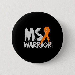 Warrior Multiple Sklerosis Awareness Montag Button