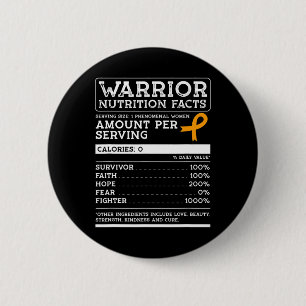 Warrior Nutrition Facts Leukämie Awareness Ribbon Button