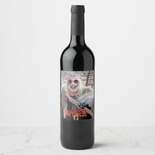 Warrior Queen Happiness Wine Label! Weinetikett (Vorderseite)