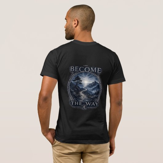 Warrior’s Path Become the Way T-Shirt (Schwarz voll)