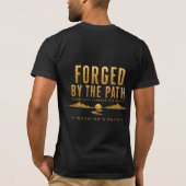 Warrior’s Path – Geschmiedet vom Weg T-Shirt (Rückseite)