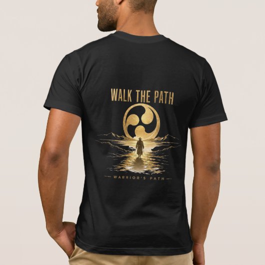 Warrior’s Path Walk the Path T-Shirt (Rückseite)