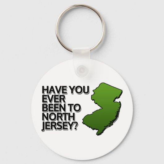 Warst du schon einmal in Nord-Jersey? Schlüsselanhänger (Vorderseite)