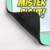 Wart für Mr. Right Mousepad (Ecke)