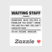 Wart Staff Noun Definition Food Server Funny Aufkleber (Blatt)