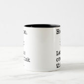 Warte auf Lass überdenken Sie das - komisch sarkas Zweifarbige Tasse (Mittel)