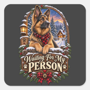 Warte auf meine Person Deutscher Schäferhund Weihn Quadratischer Aufkleber