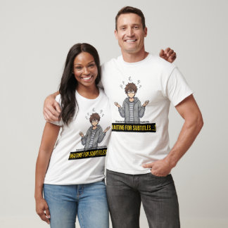 Warte auf Untertitel - Lustige Introvertierte Anim T-Shirt
