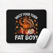 Warte deine Runde, dicker Junge, Weihnachten, lust Mousepad (Mit Mouse)