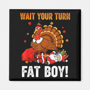 Warte Deine Runde Lustiger Thanksgiving Truthahn S Magnet