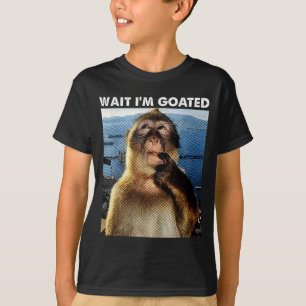 Warte, ich bin Goated Lustiges Denkender Affe Meme T-Shirt