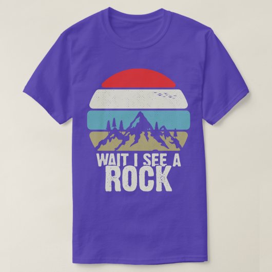WARTE ich einen felsigen Funny Mineral Geology Ret T-Shirt (Design vorne)