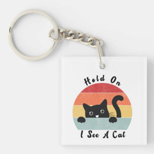 Warte, ich sehe eine Katze, lustige Katze Schlüsselanhänger