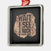 Warte, ich sehe einen Rock Ornament Aus Metall (Links)