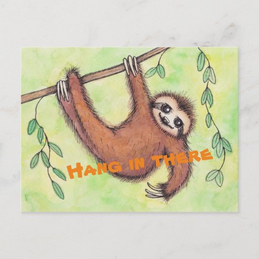 Warte in There Sloth Postcard Postkarte (Vorderseite)