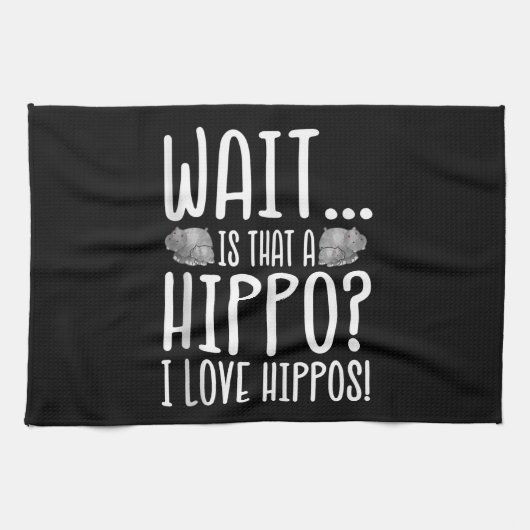 Warte, ist das ein Hippo? Ich Liebe Hippos! Geschirrtuch (Horizontal)