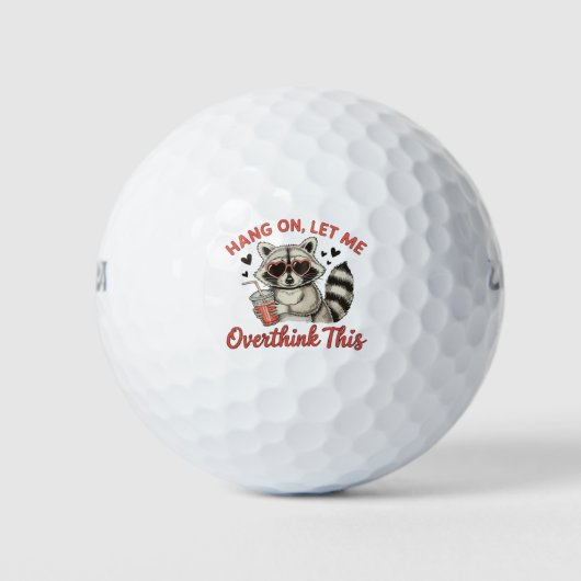 Warte mal, lass mich das nochmal überdenken Waschb Golfball (Vorderseite)