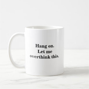 Warte mal, lass mich trendy coole Introvertierte ü Kaffeetasse