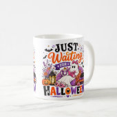Warte nur auf Halloween Kaffeetasse (VorderseiteRechts)