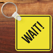 Warte! Quadratischer Schlüsselanhänger aus Metall (Vorderseite)