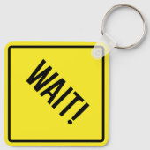 Warte! Quadratischer Schlüsselanhänger aus Metall (Rückseite)