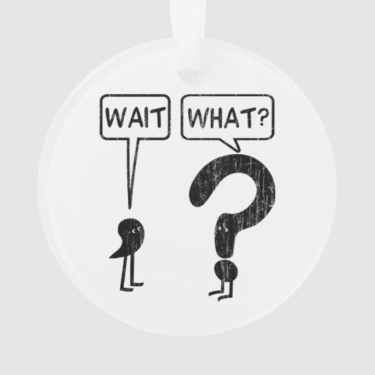 Warte, was? ornament (Rückseite)