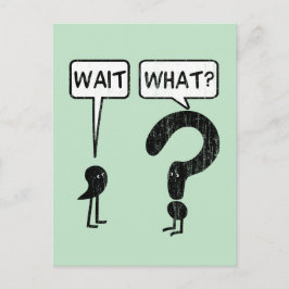 Warte, was? postkarte