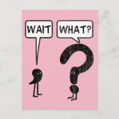 Warte, was? Rosa Postkarte (Vorderseite)